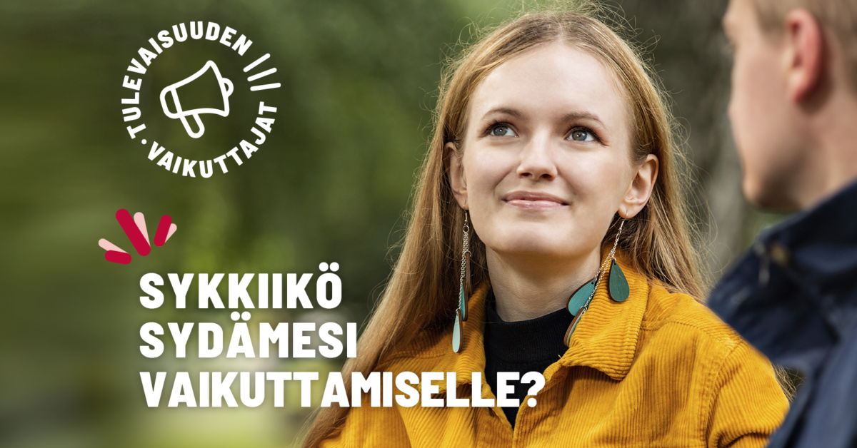 Haku Tulevaisuuden vaikuttajiin on auki!