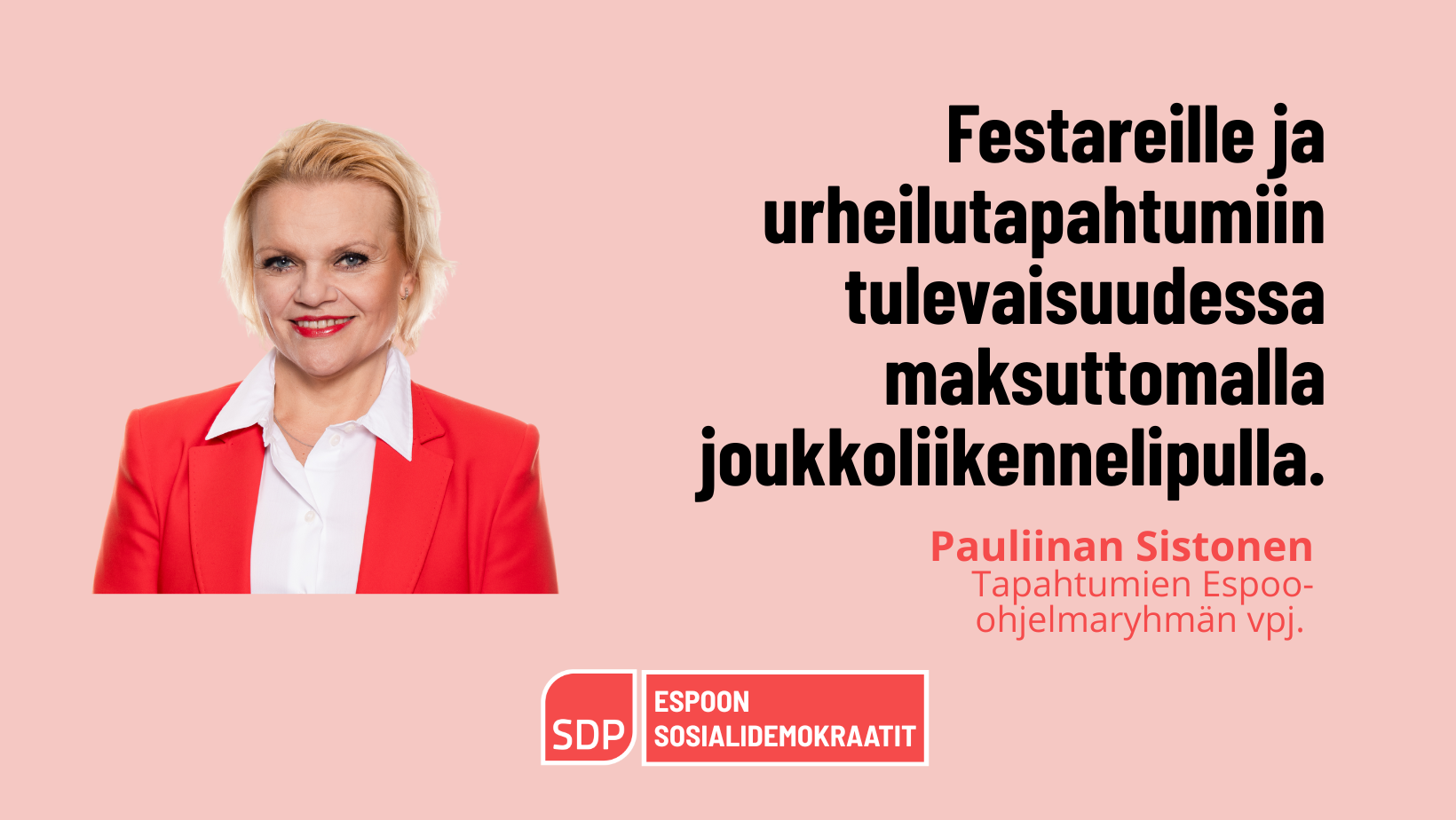 Sistonen: Festareille ja urheilutapahtumiin tulevaisuudessa maksuttomalla joukkoliikennelipulla?
