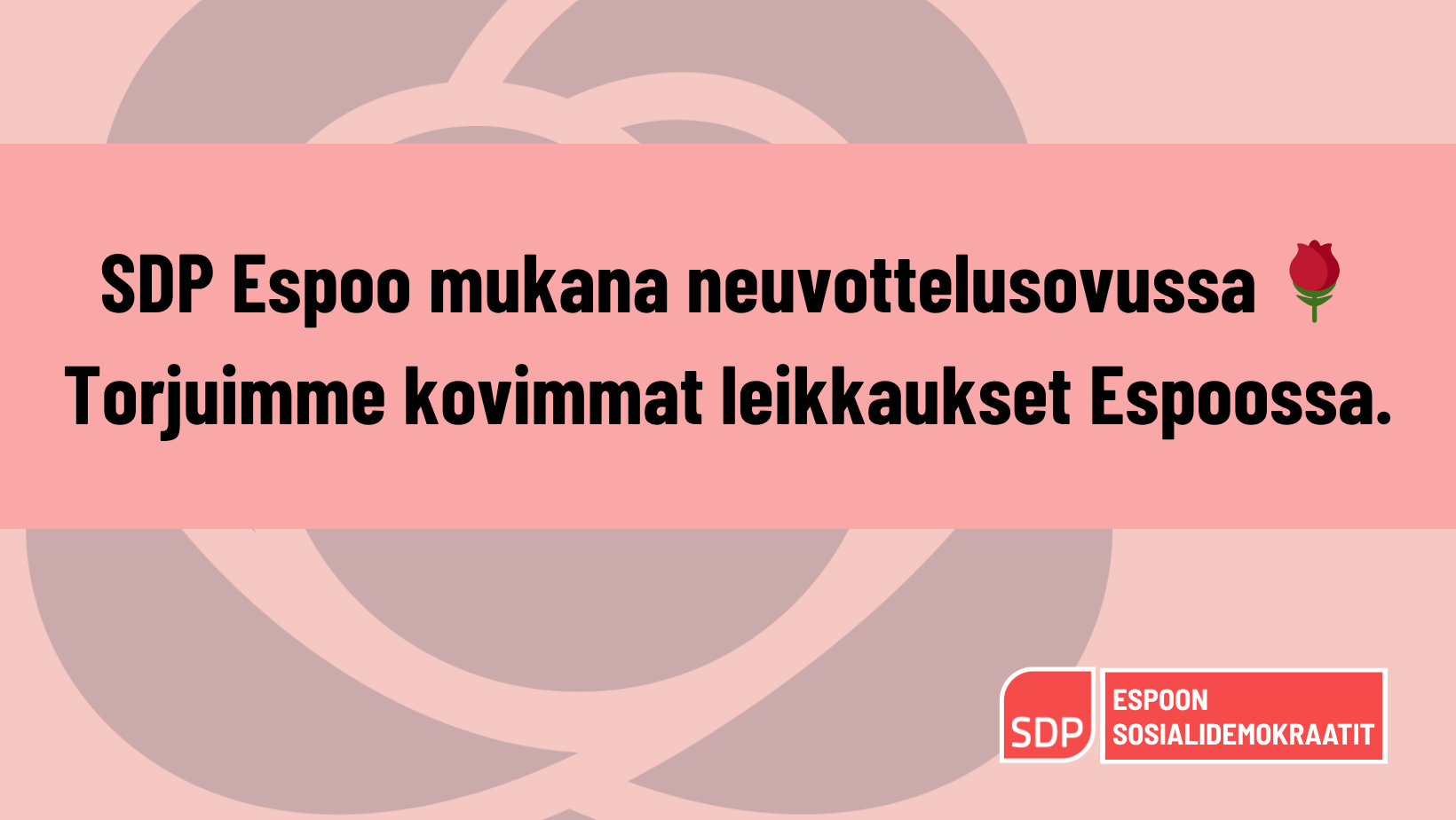 TIEDOTE: SDP Espoo mukana neuvottelusovussa