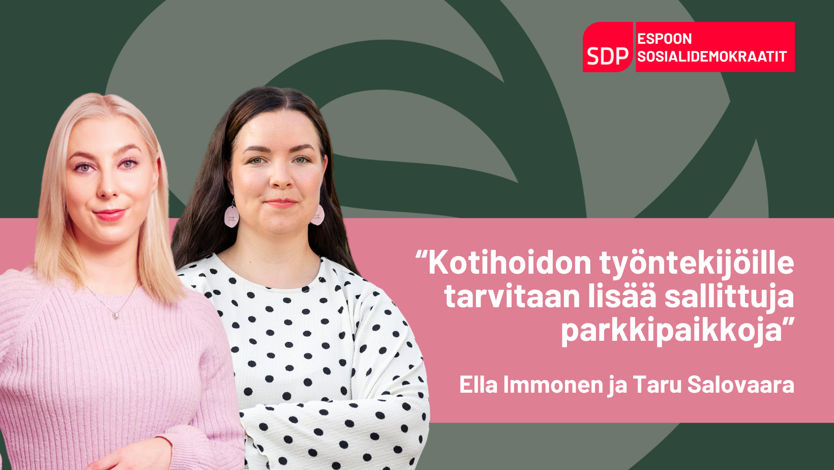 Salovaara & Immonen:Kotihoidon työntekijöille tarvitaan lisää sallittuja parkkipaikkoja